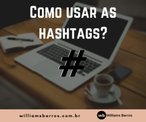 Como usar hashtags #